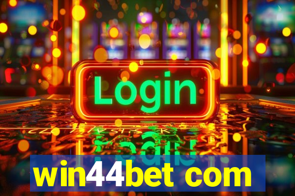 win44bet com